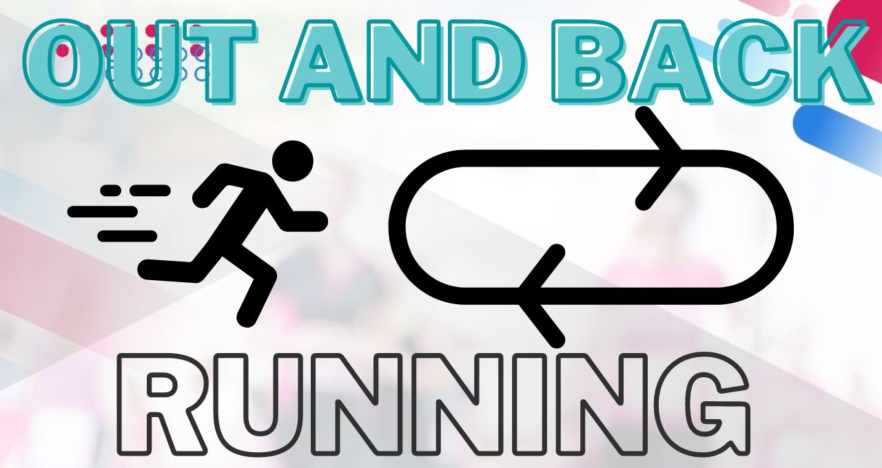 Mastering the Out and Back Running Technique: Benefits, Implementation, and Training Variations