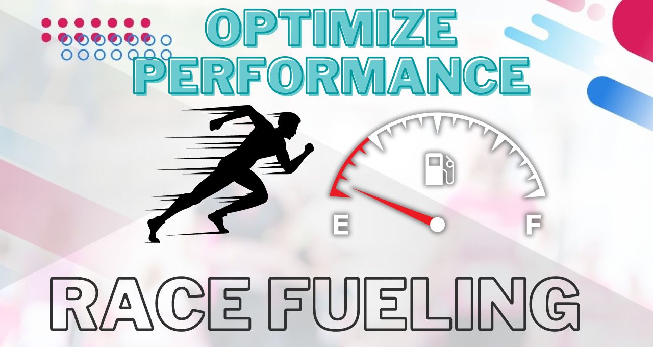 Optimizing Performance: Effective Race Fueling Strategies for Runners