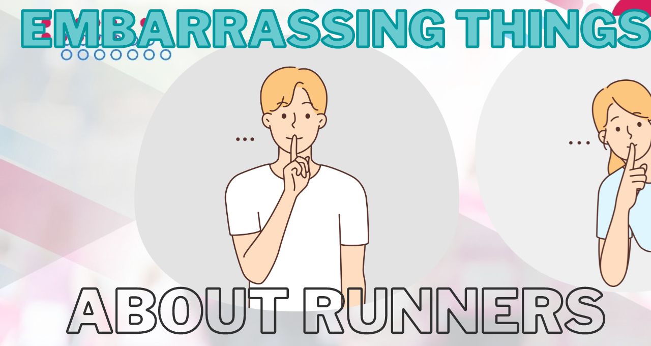 The Humbling Side of Running: 5 Common Embarrassments Every Runner Faces